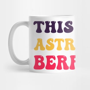 This Is Astro Berry Funny Strawberry Mug